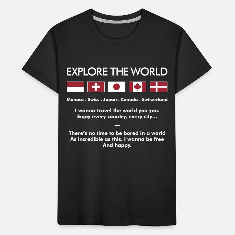Explore The World a Kinder Premium Bio T-Shirt