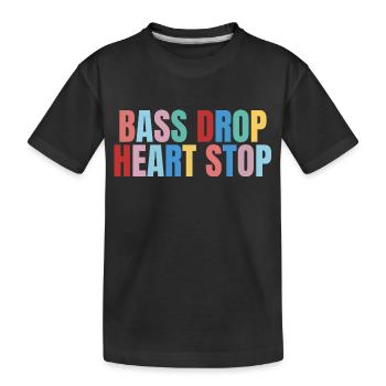 bass drop heart stop - Kids' Premium Organic T-Shirt - black - Front