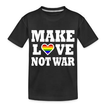 Make love not war - Kids' Premium Organic T-Shirt - black - Front