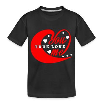 YOU&ME True Love - Kids' Premium Organic T-Shirt - black - Front