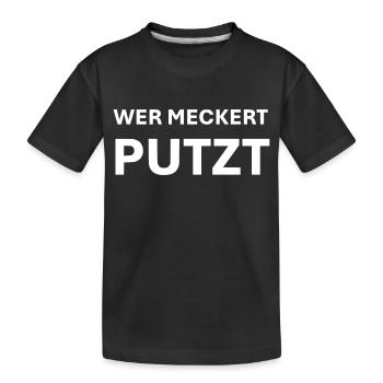 Si vous vous plaignez, vous nettoyez - T-shirt bio Premium Enfant - noir - Devant