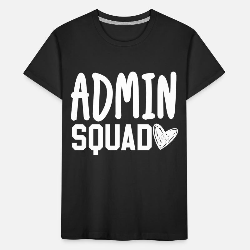 Admin Squad School Doctor Dentist Team Office Kinder Premium Bio T-Shirt
