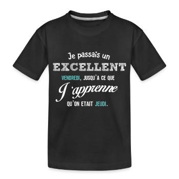 Je passais un excellent vendredi - T-shirt bio Premium Enfant - noir - Devant