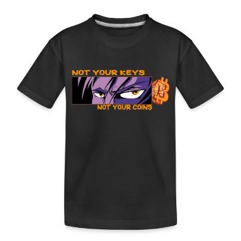 Bitcoin, pas vos clés, pas vos pièces - T-shirt bio Premium Enfant - noir - Devant