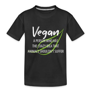 Vegan Veganer Tierschutz Vegetarier Vegetarisch - Kinder Premium Bio T-Shirt - Schwarz - Vorne
