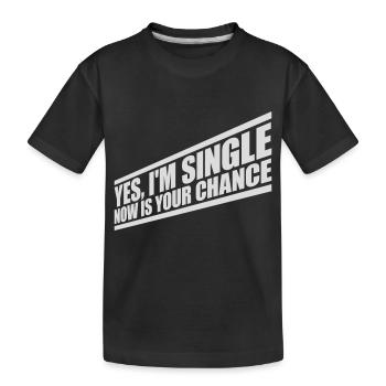 célibataire maintenant votre chance - T-shirt bio Premium Enfant - noir - Devant