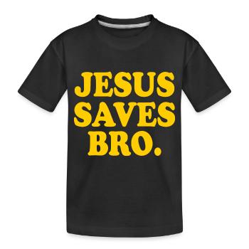 Jesus saves bro - T-shirt bio Premium Enfant - noir - Devant