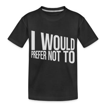 I prefer not to - Kids' Premium Organic T-Shirt - black - Front