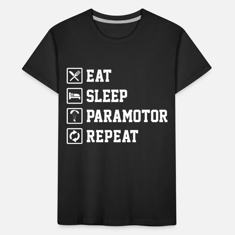 Eat Sleep Paramotor Repeat Paragliding Parachute P Kinder Premium Bio T-Shirt