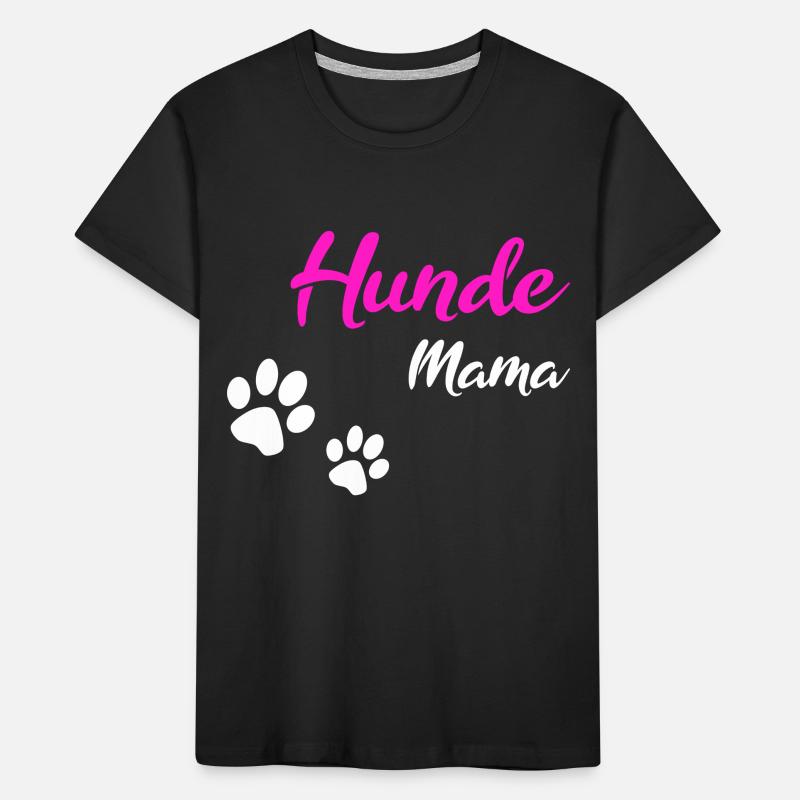 Hunde Mama Geschenk white Kinder Premium Bio T-Shirt