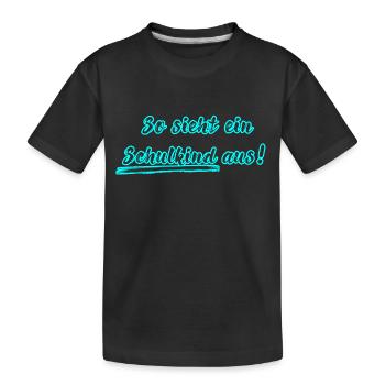 Schulkind - Kinder Premium Bio T-Shirt - Schwarz - Vorne