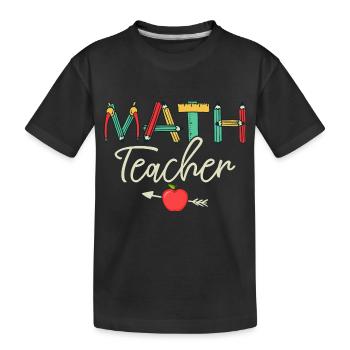 Math Teacher Student School Education - Kids' Premium Organic T-Shirt - black - Front