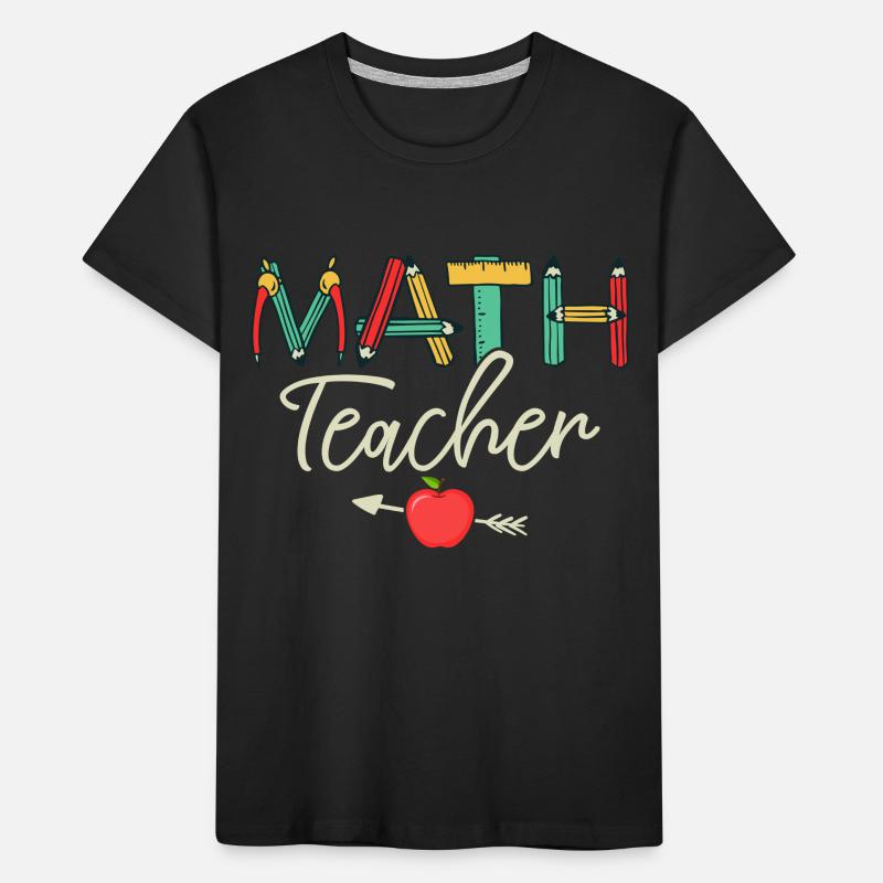Math Teacher Student School Education Kinder Premium Bio T-Shirt