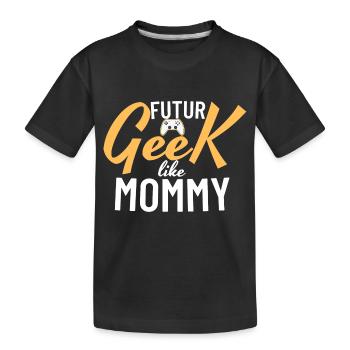 Geek comme maman - T-shirt bio Premium Enfant - noir - Devant