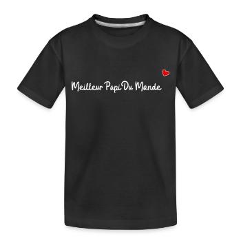 Meilleur papi du monde - T-shirt bio Premium Enfant - noir - Devant