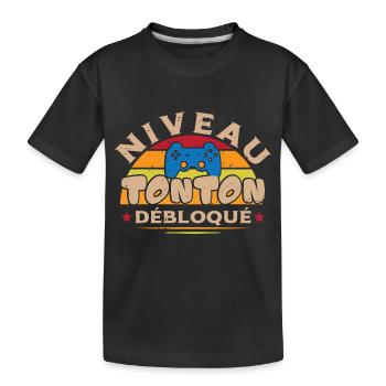 Niveau Tonton Débloqué Naissance Neveu - T-shirt bio Premium Enfant - noir - Devant