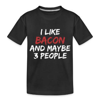 J’aime le bacon et peut-être trois personnes - T-shirt bio Premium Enfant - noir - Devant