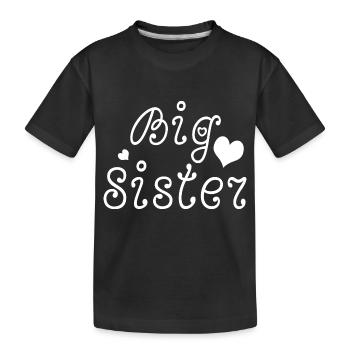 big sister - T-shirt bio Premium Enfant - noir - Devant