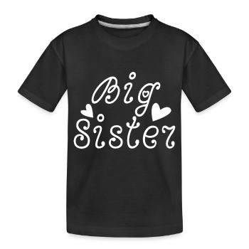big sister - T-shirt bio Premium Enfant - noir - Devant