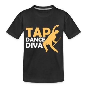 Tap Dance Diva Tap Dancing Tap Dancer - Kinder Premium Bio T-Shirt - Schwarz - Vorne