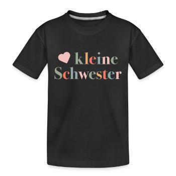 Little Sister - Birth Gift for Babies - Kids' Premium Organic T-Shirt - black - Front