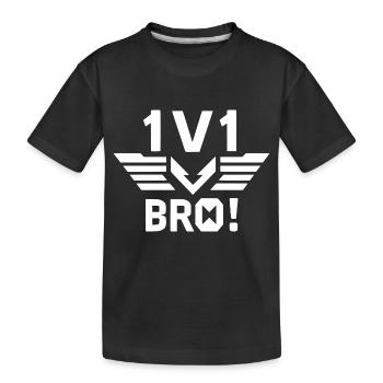 1v1 Bro - Kids' Premium Organic T-Shirt - black - Front
