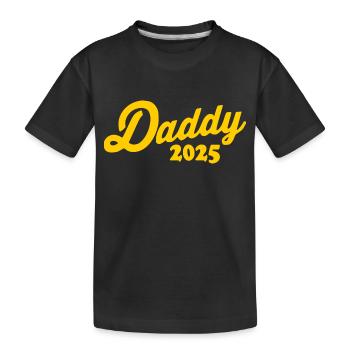 Daddy 2025 - T-shirt bio Premium Enfant - noir - Devant