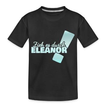 Eleanor als Vorname - Kinder Premium Bio T-Shirt - Schwarz - Vorne