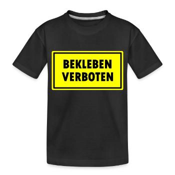 Bekleben Verboten - Kinder Premium Bio T-Shirt - Schwarz - Vorne