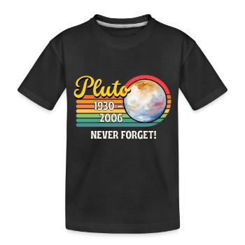 Pluton 1930 - 2006 n’oubliez pas - T-shirt bio Premium Enfant - noir - Devant