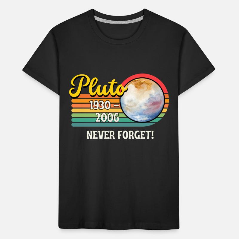 Pluto 1930 - 2006 do not forget Kids' Premium Organic T-Shirt