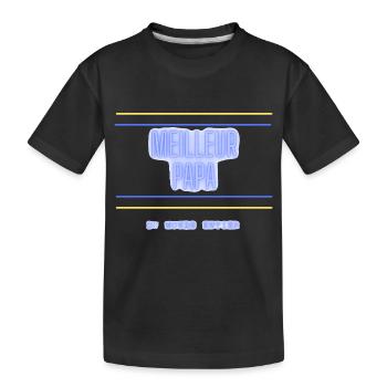 Meilleur PAPA - T-shirt bio Premium Enfant - noir - Devant