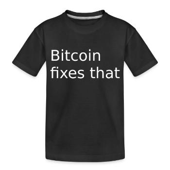 Bitcoin fix that! 1.0 TB Hommage - Kinder Premium Bio T-Shirt - Schwarz - Vorne