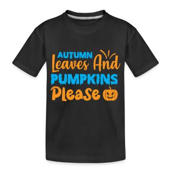 Herbstlaub und Kürbisse bitte - Halloween - Kinder Premium Bio T-Shirt - Schwarz - Vorne