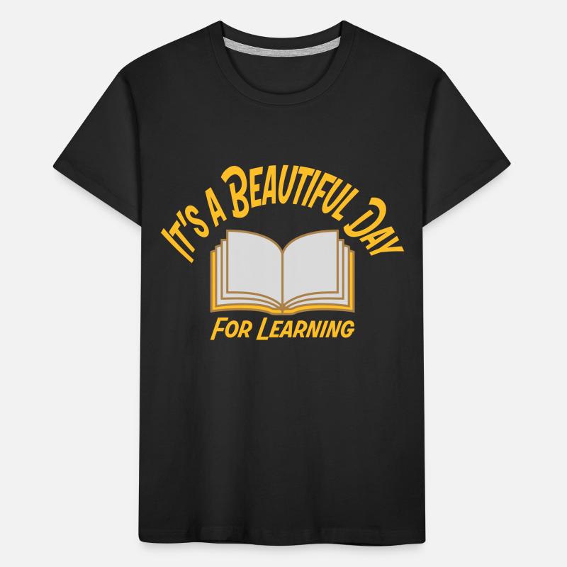 beautiful day for learning Kids' Premium Organic T-Shirt