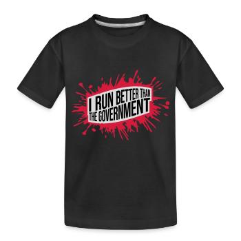 mieux fonctionner que le gouvernement - T-shirt bio Premium Enfant - noir - Devant
