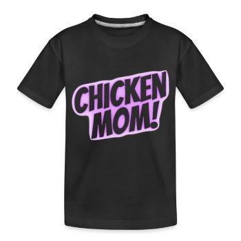 chicken mom - Kinder Premium Bio T-Shirt - Schwarz - Vorne
