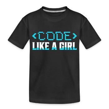 Code Like A Girl Coding Programmer - Kids' Premium Organic T-Shirt - black - Front