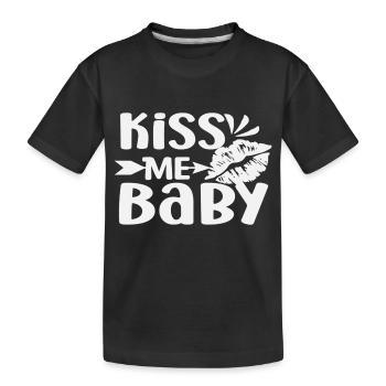 Embrasse-moi bébé - T-shirt bio Premium Enfant - noir - Devant