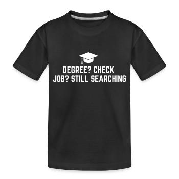 Drôle de diplôme de baccalauréat - T-shirt bio Premium Enfant - noir - Devant