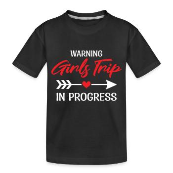 Warnung Girls Trip im Gange - Kinder Premium Bio T-Shirt - Schwarz - Vorne