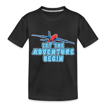 Que l’aventure commence - voyager en avion - T-shirt bio Premium Enfant - noir - Devant