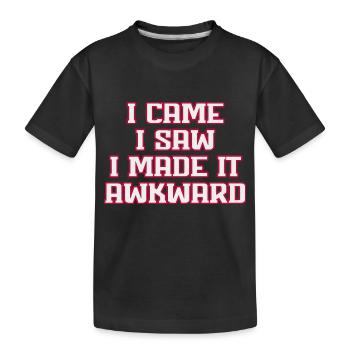 Je suis venu, j’ai vu que je l’avais rendu gênant, drôle en disant - T-shirt bio Premium Enfant - noir - Devant