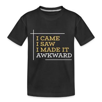 Je suis venu, j’ai vu que je l’avais rendu gênant, drôle en disant - T-shirt bio Premium Enfant - noir - Devant