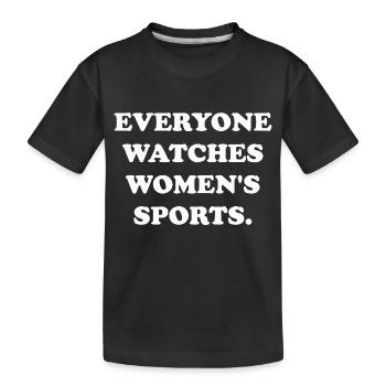 Everyone watch women’s sports - Kinder Premium Bio T-Shirt - Schwarz - Vorne