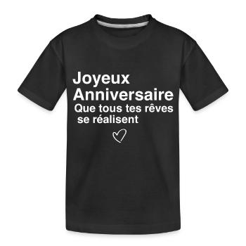 Joyeux Anniversaire - T-shirt bio Premium Enfant - noir - Devant