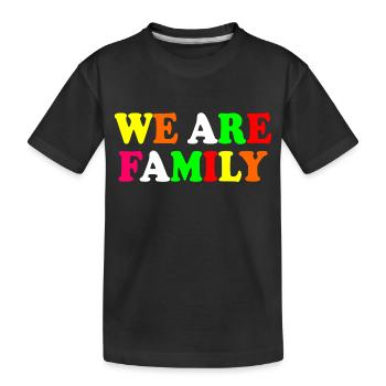 We are family - T-shirt bio Premium Enfant - noir - Devant