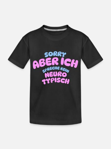 SORRY ABER ICH SPRECHE KEIN NEURO TYPISCH - Kinder Premium Bio T-Shirt - Schwarz