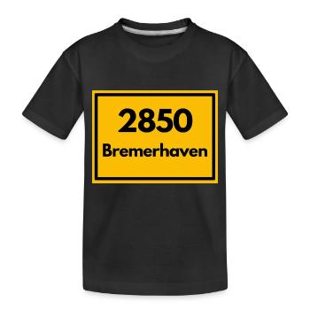 Ortsschild - damals alte PLZ 2850 BREMERHAVEN - Kinder Premium Bio T-Shirt - Schwarz - Vorne