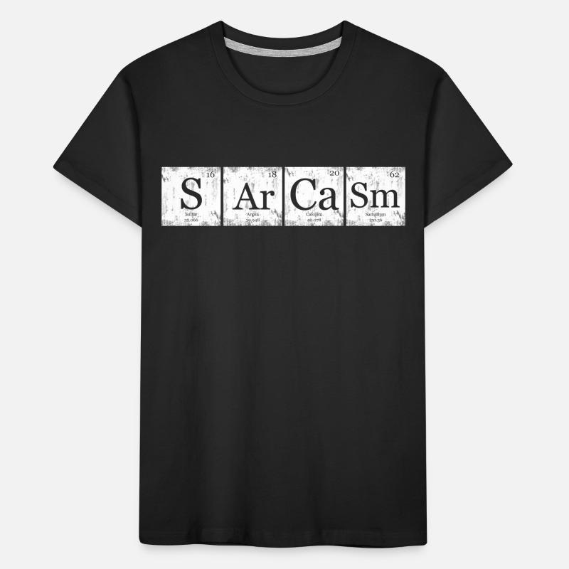 Sarcasm Element Periodic Table Nerd Geek Kids' Premium Organic T-Shirt